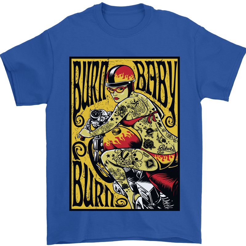 Burn Baby Burn Lady Biker Motorcycle Motorbike Mens T-Shirt 100% Cotton Royal Blue