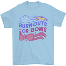 Burnouts or Bows Gender Reveal New Baby Pregnant Mens T-Shirt 100% Cotton Light Blue