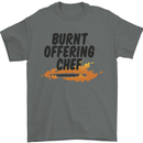 Burnt Offering Chef Funny Food BBQ Bad Cook Mens T-Shirt 100% Cotton Charcoal
