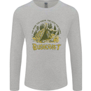 Bushcraft Funny Outdoor Pursuits Scouts Camping Mens Long Sleeve T-Shirt Sports Grey