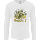 Bushcraft Funny Outdoor Pursuits Scouts Camping Mens Long Sleeve T-Shirt White