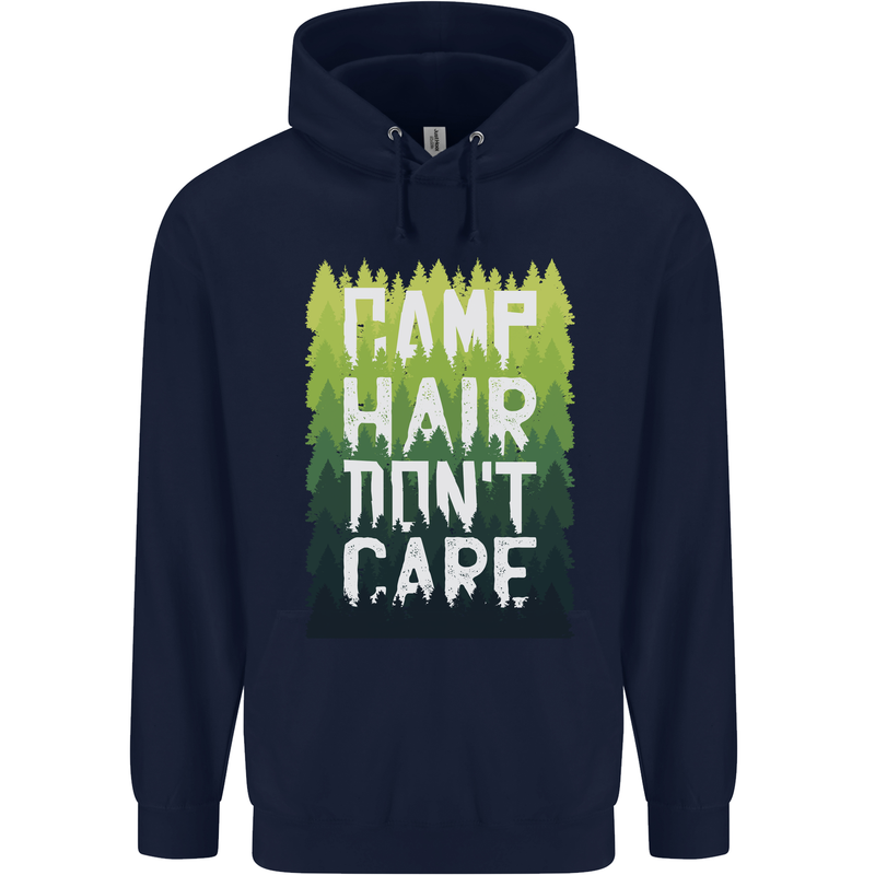 Camp Hair Dont Care Funny Camping Caravan Mens 80% Cotton Hoodie Navy Blue