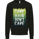 Camp Hair Dont Care Funny Camping Caravan Mens Sweatshirt Jumper Black