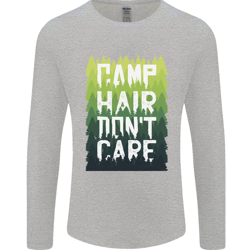 Camp Hair Dont Care Funny Caravan Camping Mens Long Sleeve T-Shirt Sports Grey