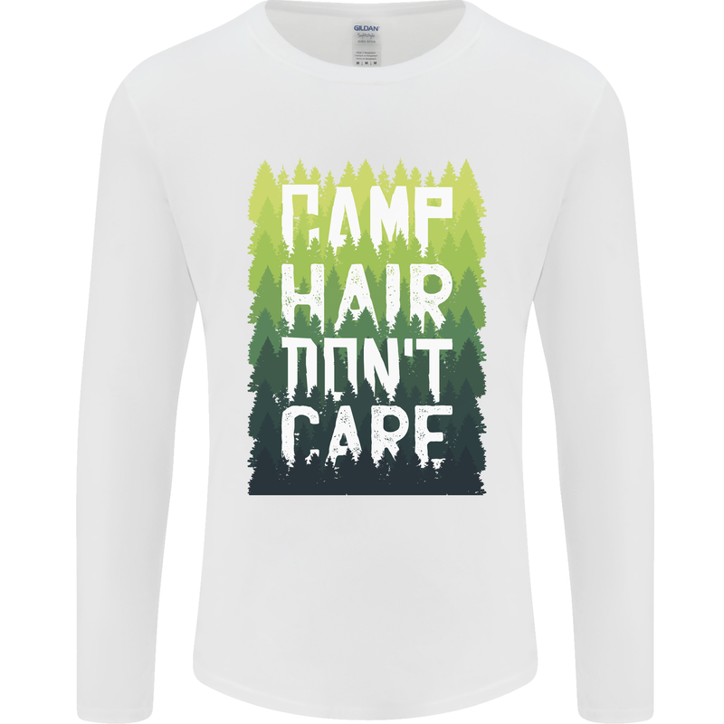 Camp Hair Dont Care Funny Caravan Camping Mens Long Sleeve T-Shirt White