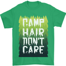 Camp Hair Dont Care Funny Caravan Camping Mens T-Shirt 100% Cotton Irish Green