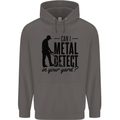 Can I Metal Detect Funny Detector Detecting Mens 80% Cotton Hoodie Charcoal