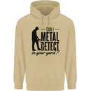 Can I Metal Detect Funny Detector Detecting Mens 80% Cotton Hoodie Sand