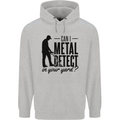 Can I Metal Detect Funny Detector Detecting Mens 80% Cotton Hoodie Sports Grey