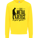 Can I Metal Detect Funny Detector Detecting Mens Sweatshirt Jumper Yellow