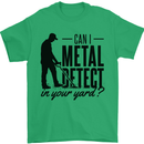 Can I Metal Detect Funny Detector Detecting Mens T-Shirt 100% Cotton Irish Green