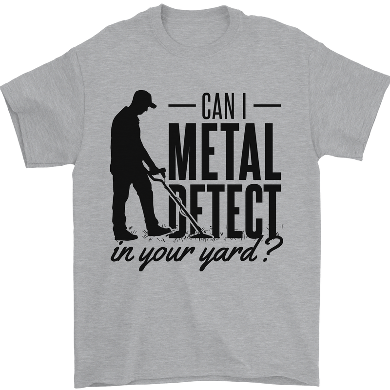 Can I Metal Detect Funny Detector Detecting Mens T-Shirt 100% Cotton Sports Grey