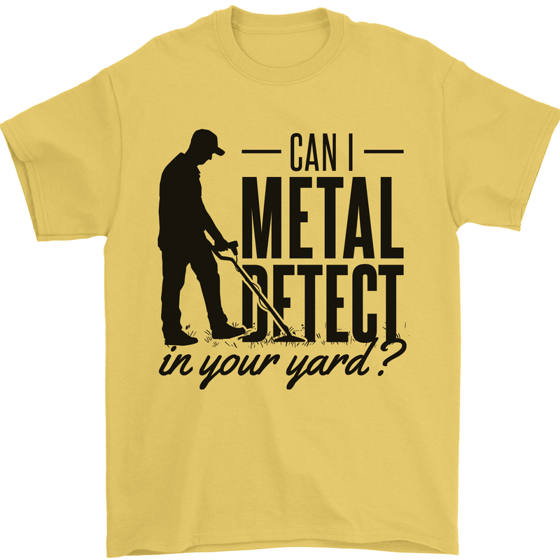 Can I Metal Detect Funny Detector Detecting Mens T-Shirt 100% Cotton Yellow