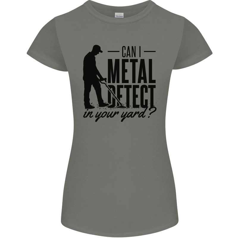 Can I Metal Detect Funny Detector Detecting Womens Petite Cut T-Shirt Charcoal