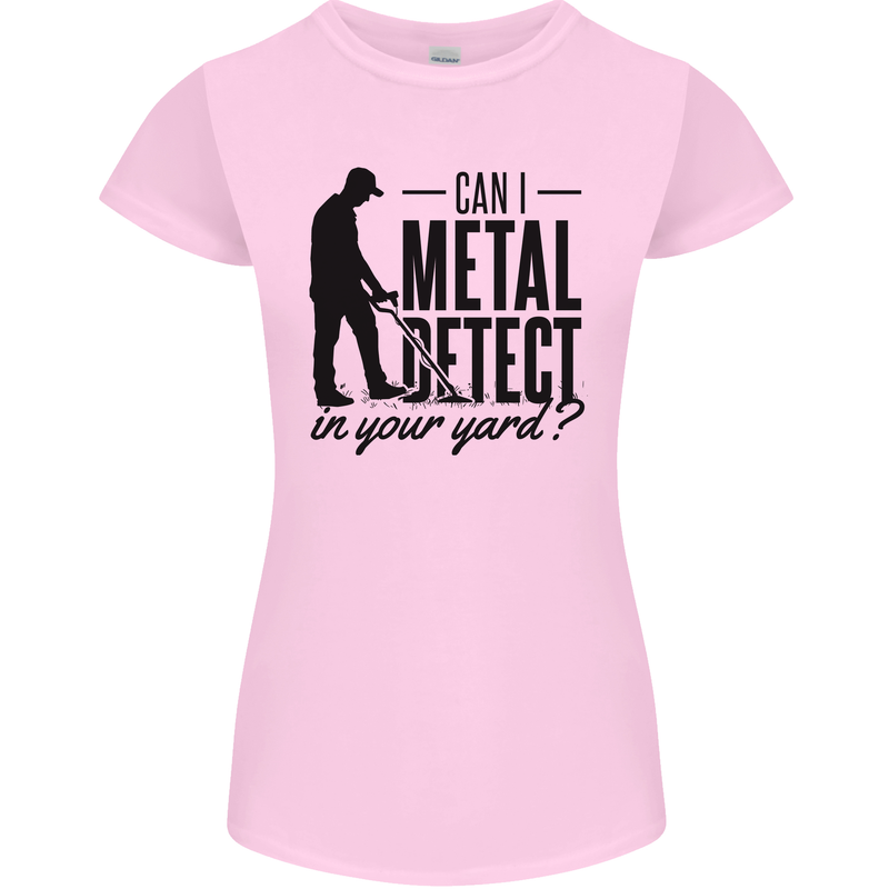 Can I Metal Detect Funny Detector Detecting Womens Petite Cut T-Shirt Light Pink