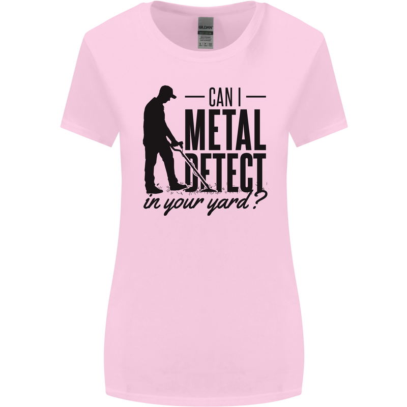 Can I Metal Detect Funny Detector Detecting Womens Wider Cut T-Shirt Light Pink