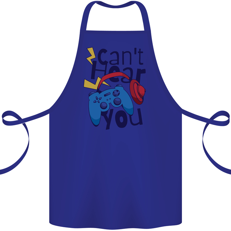 Can't Hear You Gamer Video Games Joypad Cotton Apron 100% Organic Royal Blue