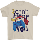 Can't Hear You Gamer Video Games Joypad Mens T-Shirt 100% Cotton Sand