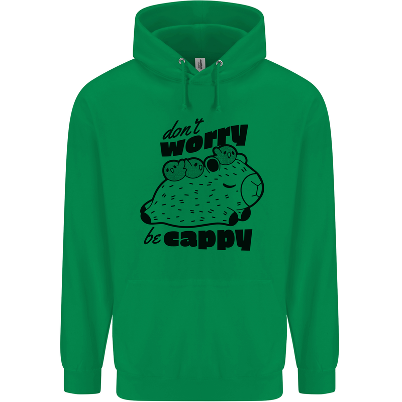 Cappybara Dont Worry Be Cappy Mens 80% Cotton Hoodie Irish Green