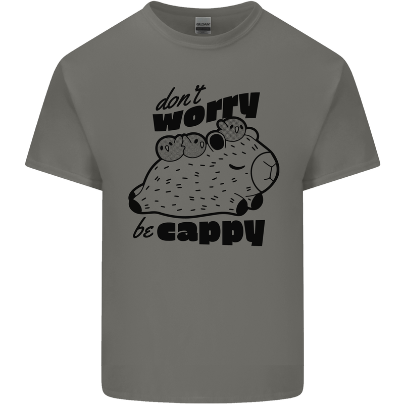 Cappybara Dont Worry Be Cappy Mens Cotton T-Shirt Tee Top Charcoal
