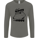 Cappybara Dont Worry Be Cappy Mens Long Sleeve T-Shirt Charcoal