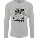 Cappybara Dont Worry Be Cappy Mens Long Sleeve T-Shirt Sports Grey