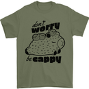 Cappybara Dont Worry Be Cappy Mens T-Shirt 100% Cotton Military Green