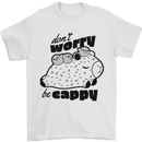 Cappybara Dont Worry Be Cappy Mens T-Shirt 100% Cotton White