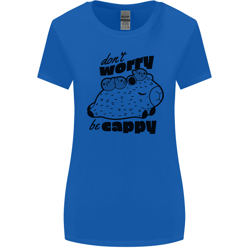 Cappybara Dont Worry Be Cappy Womens Wider Cut T-Shirt Royal Blue