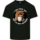 Cat I Hear You but I'm Not Listening Funny Coffee Mens Cotton T-Shirt Tee Top Black