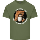 Cat I Hear You but I'm Not Listening Funny Coffee Mens Cotton T-Shirt Tee Top Military Green