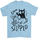 Cat Kills Dog He Slipped Funny Mens T-Shirt 100% Cotton Light Blue