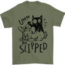 Cat Kills Dog He Slipped Funny Mens T-Shirt 100% Cotton Military Green