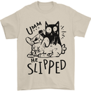 Cat Kills Dog He Slipped Funny Mens T-Shirt 100% Cotton Sand