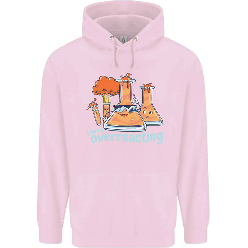 Chemistry You're Over Reacting Science Geek Childrens Kids Hoodie Light Pink