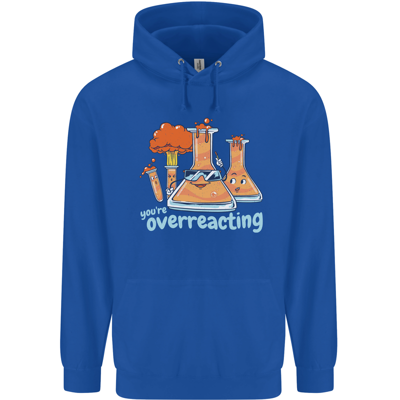 Chemistry You're Over Reacting Science Geek Childrens Kids Hoodie Royal Blue