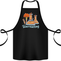 Chemistry You're Over Reacting Science Geek Cotton Apron 100% Organic Black