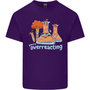 Chemistry You're Over Reacting Science Geek Mens Cotton T-Shirt Tee Top Purple