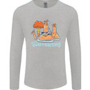 Chemistry You're Over Reacting Science Geek Mens Long Sleeve T-Shirt Sports Grey