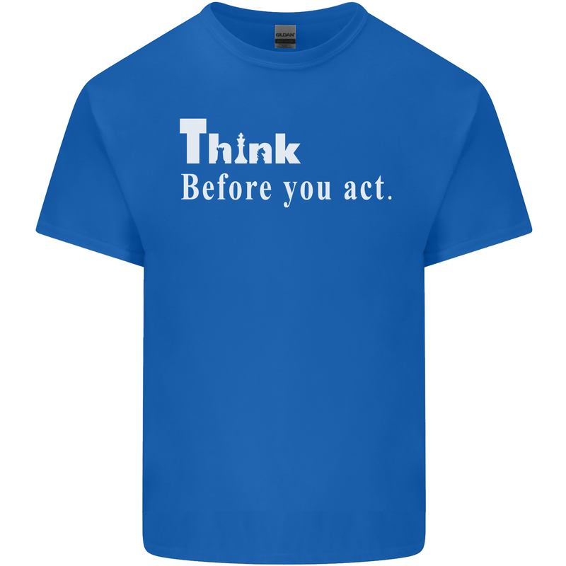 Chess Think Before You Act Kids T-Shirt Childrens Royal Blue