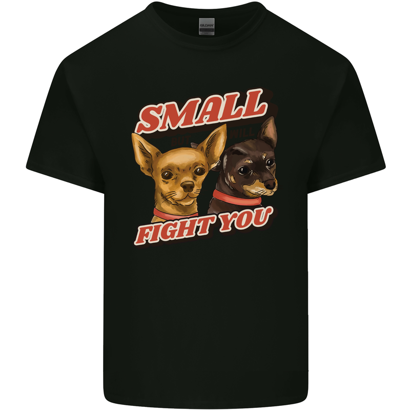 Chihuahua Small But I Will Fight You Dog Kids T-Shirt Childrens Black
