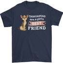 Chihuahuas Are a Girls Best Friend Mens T-Shirt 100% Cotton Navy Blue