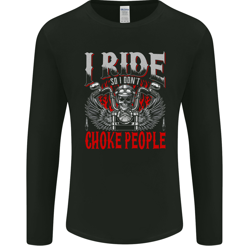 Choke People Funny Biker Motorcycle Skull Mens Long Sleeve T-Shirt Black