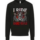 Choke People Funny Biker Motorcycle Skull Mens Sweatshirt Jumper Black