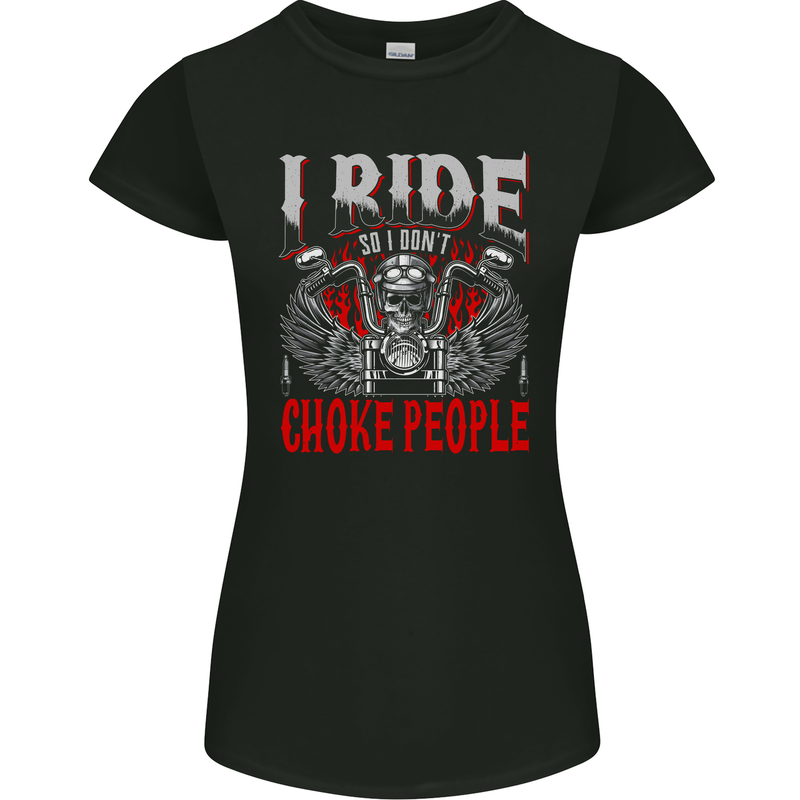 Choke People Funny Biker Motorcycle Skull Womens Petite Cut T-Shirt Black