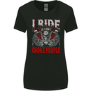 Choke People Funny Biker Motorcycle Skull Womens Wider Cut T-Shirt Black