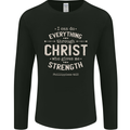 Christ Gives Me Strength Christian Jesus God Mens Long Sleeve T-Shirt Black