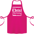 Christ Strong Christianity Christian God Jesus Cotton Apron 100% Organic Pink