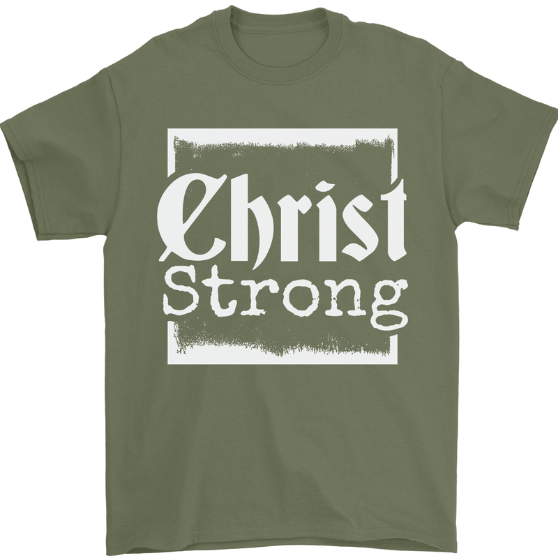 Christ Strong Christianity Christian God Jesus Mens T-Shirt 100% Cotton Military Green