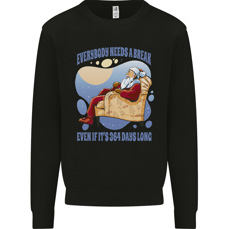 Christmas Santa Claus Needs a Break Xmas Kids Sweatshirt Jumper Black